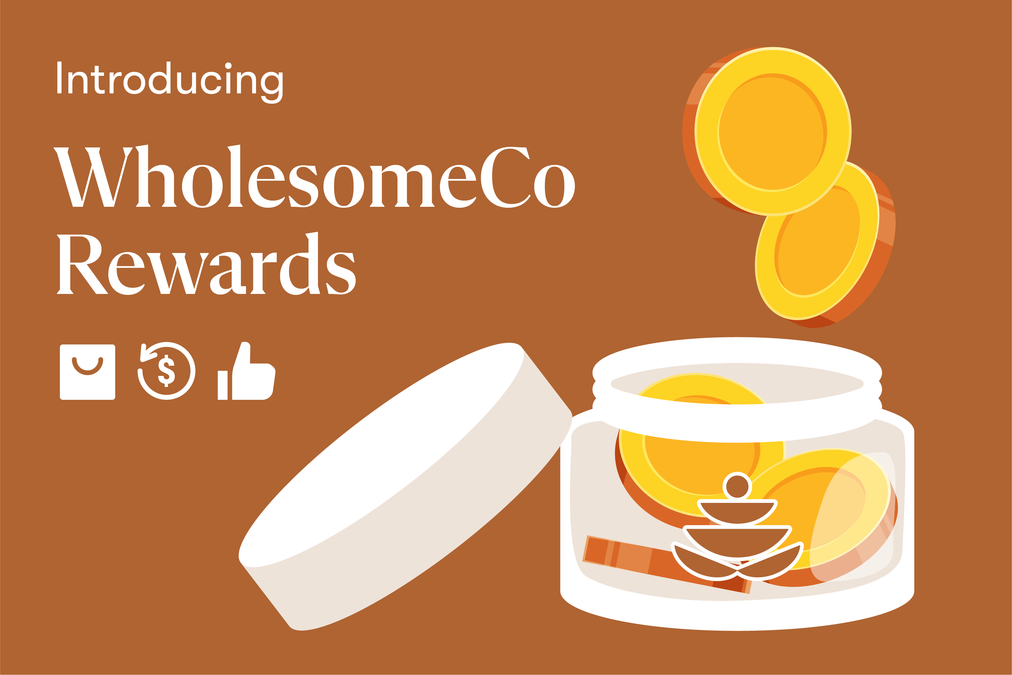 Introducing WholesomeCo Rewards Featured Image